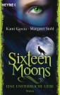 Sixteen moons